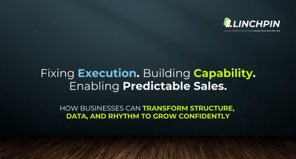 Fixing Execution. Building Capability. Enabling Predictable Sales.